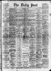 Liverpool Daily Post Monday 30 June 1873 Page 1