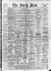 Liverpool Daily Post Wednesday 13 August 1873 Page 1