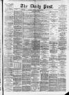 Liverpool Daily Post Monday 18 August 1873 Page 1