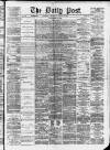 Liverpool Daily Post Wednesday 20 August 1873 Page 1