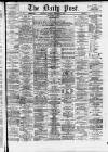 Liverpool Daily Post Tuesday 09 September 1873 Page 1