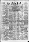 Liverpool Daily Post Monday 15 September 1873 Page 1