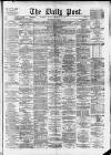 Liverpool Daily Post Monday 22 September 1873 Page 1