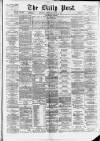 Liverpool Daily Post Saturday 18 October 1873 Page 1