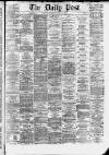 Liverpool Daily Post Thursday 30 October 1873 Page 1