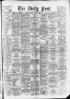 Liverpool Daily Post Monday 17 November 1873 Page 1