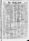 Liverpool Daily Post Friday 21 November 1873 Page 1
