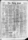 Liverpool Daily Post Friday 12 December 1873 Page 1