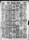 Liverpool Daily Post Wednesday 28 January 1874 Page 1