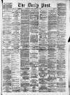 Liverpool Daily Post Monday 09 February 1874 Page 1