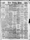 Liverpool Daily Post Wednesday 04 March 1874 Page 1