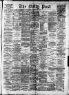 Liverpool Daily Post Saturday 09 May 1874 Page 1