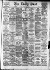 Liverpool Daily Post Tuesday 12 May 1874 Page 1