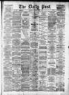 Liverpool Daily Post Thursday 04 June 1874 Page 1
