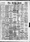 Liverpool Daily Post Friday 19 June 1874 Page 1