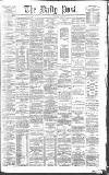 Liverpool Daily Post Wednesday 10 March 1875 Page 1