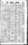Liverpool Daily Post Saturday 10 April 1875 Page 1