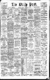 Liverpool Daily Post Tuesday 28 December 1875 Page 1