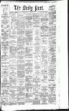 Liverpool Daily Post Friday 25 February 1876 Page 1