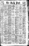 Liverpool Daily Post Thursday 26 October 1876 Page 1