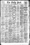 Liverpool Daily Post Saturday 28 October 1876 Page 1