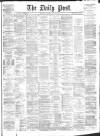 Liverpool Daily Post Thursday 10 May 1877 Page 1