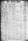 Liverpool Daily Post Saturday 19 January 1878 Page 1