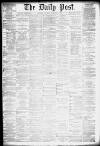 Liverpool Daily Post Saturday 16 February 1878 Page 1