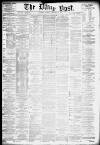 Liverpool Daily Post Tuesday 19 February 1878 Page 1