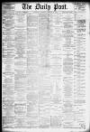 Liverpool Daily Post Wednesday 27 February 1878 Page 1