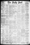 Liverpool Daily Post Friday 08 March 1878 Page 1
