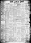 Liverpool Daily Post Monday 25 March 1878 Page 1