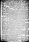 Liverpool Daily Post Monday 22 April 1878 Page 6