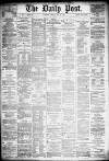 Liverpool Daily Post Friday 24 May 1878 Page 1