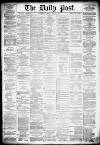 Liverpool Daily Post Friday 14 June 1878 Page 1