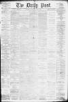 Liverpool Daily Post Tuesday 06 August 1878 Page 1