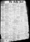 Liverpool Daily Post Thursday 22 August 1878 Page 1
