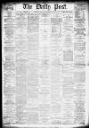 Liverpool Daily Post Tuesday 10 September 1878 Page 1