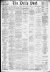Liverpool Daily Post Thursday 24 October 1878 Page 1