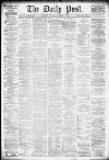 Liverpool Daily Post Saturday 09 November 1878 Page 1