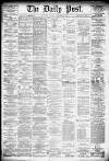 Liverpool Daily Post Monday 30 December 1878 Page 1