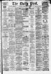 Liverpool Daily Post Thursday 16 January 1879 Page 1