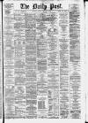 Liverpool Daily Post Friday 17 January 1879 Page 1