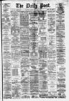 Liverpool Daily Post Tuesday 04 February 1879 Page 1