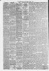Liverpool Daily Post Tuesday 04 March 1879 Page 4