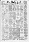 Liverpool Daily Post Tuesday 25 March 1879 Page 1