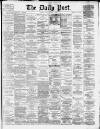 Liverpool Daily Post Monday 05 May 1879 Page 1