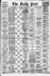 Liverpool Daily Post Friday 16 May 1879 Page 1