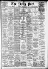 Liverpool Daily Post Friday 23 May 1879 Page 1