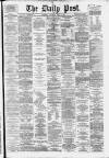 Liverpool Daily Post Saturday 19 July 1879 Page 1